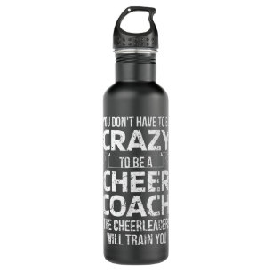 Crazy Cheer Coach Funny Sports Trainer Cheerleadin 710 Ml Water Bottle