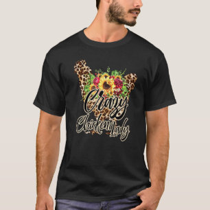 Crazy Chicken Lady Farm Animal Leopard Cheetah Sun T-Shirt