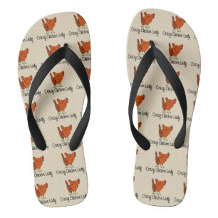Crazy Chicken Lady Flip Flops