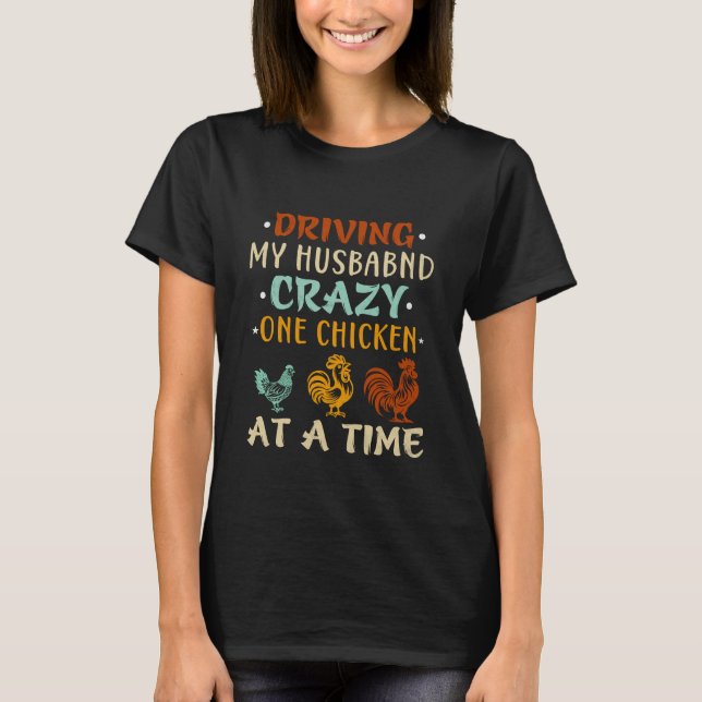 Crazy Chicken Lady Funny Chicken T-Shirt (Front)