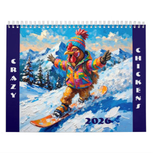 Crazy Chickens 2026 Calendar