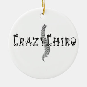 Crazy Chiro - Revolution in Chiropractic Ceramic Tree Decoration