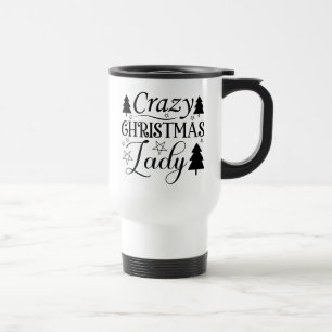 Crazy Christmas Lady-45322 Travel Mug