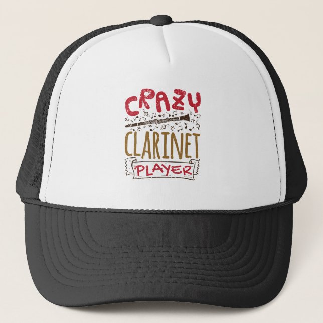 Crazy Clarinet Player Clarinetist Trucker Hat (Front)