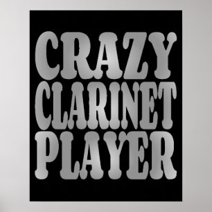 Crazy Clarinet Player in Silver Poster