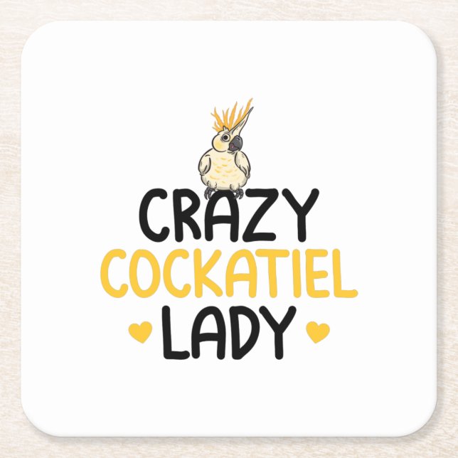 Crazy Cockatiel Lady - Cockatiels Square Paper Coaster (Front)