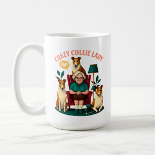 Crazy Collie Lady Coffee Mug