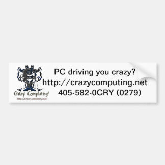 Crazy Computing Crazy? bumper sticker
