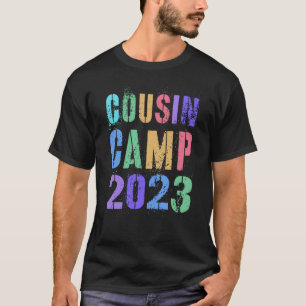 Crazy COUSIN CAMP Grandma Grandpa Sleepaway Sign A T-Shirt