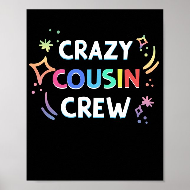 Crazy Cousin Crew Family Matching Poster (Front)