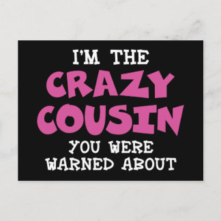 Crazy Cousin Humourous Family Fun Postcard