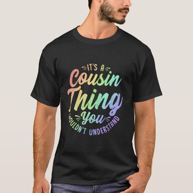 Crazy Cousin Thing Matching Group Family Crew Reun T-Shirt (Front)