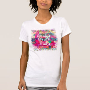 Crazy Craft Lady Colourful Pattern Vibrant Craftin T-Shirt