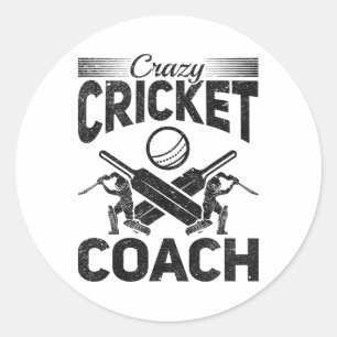 Crazy Cricket Coach Classic Round Sticker