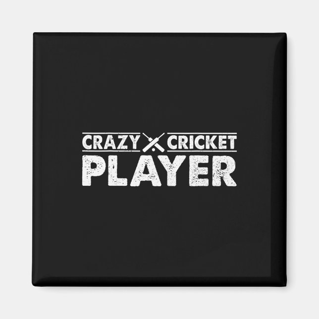 Crazy Cricket Player - Cricket Game Cricket Player Magnet (Front)