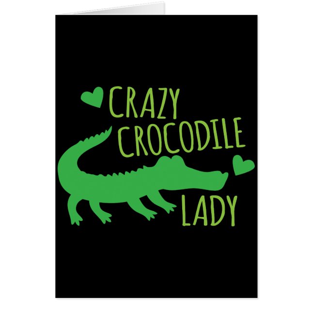 Crazy Crocodile Lady (Front)