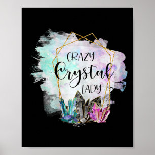 Crazy Crystal Lady - Healing Stones Esotericism Ge Poster