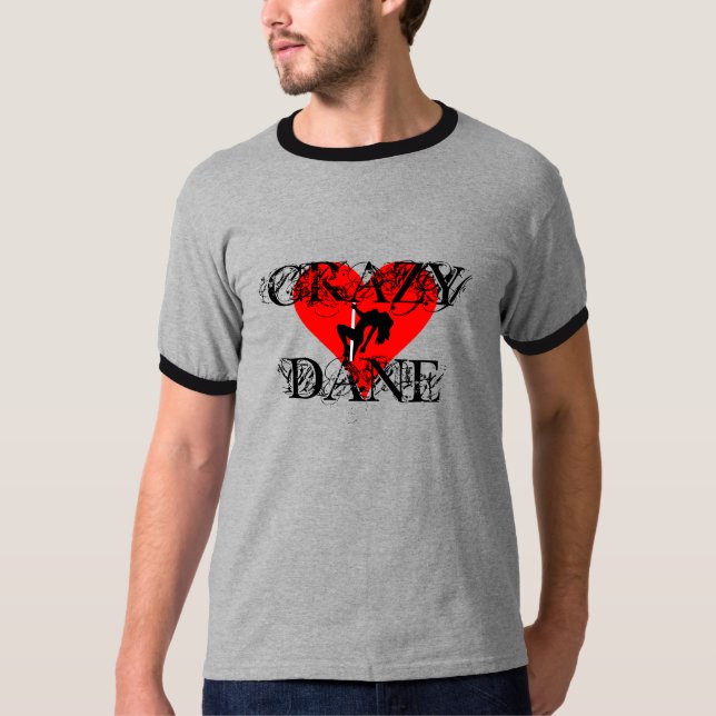 CRAZY DANE T-Shirt (Front)
