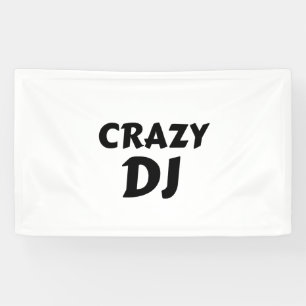 CRAZY DJ BANNER
