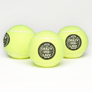 Crazy Dog Lady Dog Mum Tennis Balls