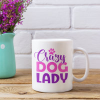Crazy Dog Lady Funny Dog Lover