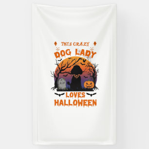 Crazy Dog Lady Loves Halloween Poodle Pumpkin Tomb Banner