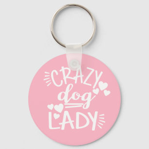 Crazy Dog Lady Puppy Mum Puppies Rescue Adoption Key Ring