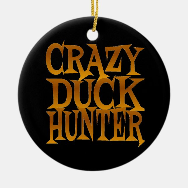 Crazy Duck Hunter in Gold Ceramic Tree Decoration (Front)
