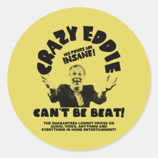 Crazy Eddie Can't Be Beat Classic Round Sticker