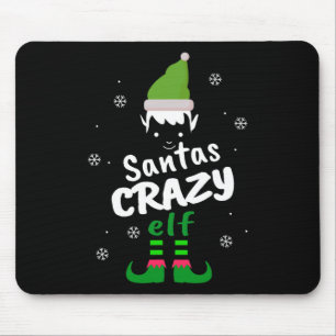 Crazy Elf Santas Elf Funny Christmas Elf Matching  Mouse Mat