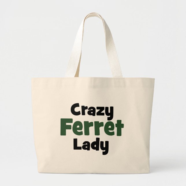 Crazy Ferret Lady Large Tote Bag (Front)