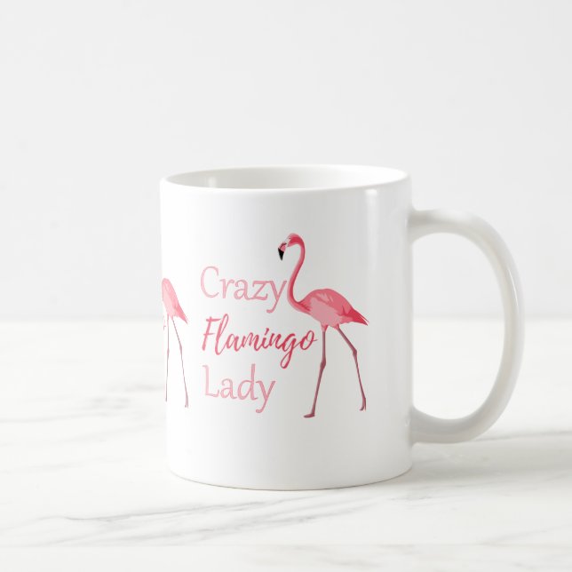 Crazy Flamingo Lady Funny Flamingo Coffee Mug (Right)