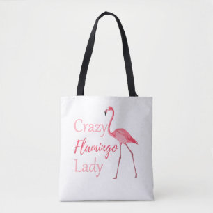Crazy Flamingo Lady Funny Flamingo Tote Bag