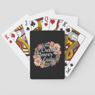 Crazy Flower Lady - Zinnia Gardener Playing Cards