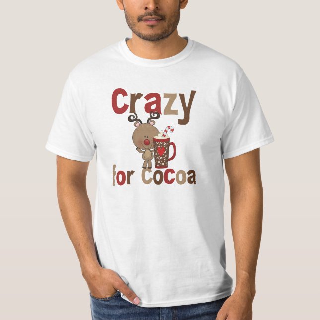 Crazy For Cocoa T-Shirt (Front)