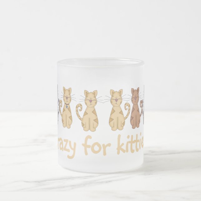 Crazy For Kitties Tshirts and Gifts Frosted Glass Coffee Mug (Center)