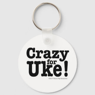 Crazy for UKE Designer Keychain
