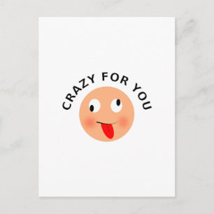 Crazy For You Postcard