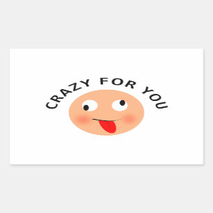 Crazy For You Rectangular Sticker