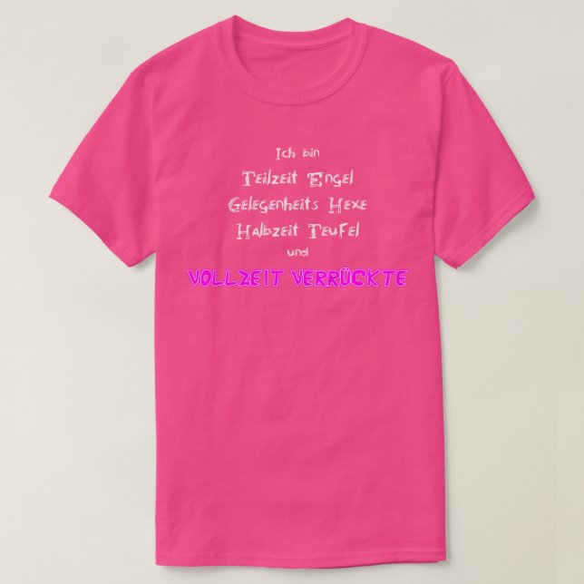 Crazy Funny Saying Angel Witch Devil T-Shirt (Design Front)