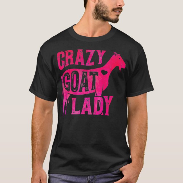 Crazy Goat Lady Funny Girls Women Farmer Farm Love T-Shirt (Front)