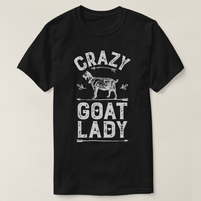 Crazy Goat Lady Funny Goats Lovers Farm Farmer Gif T-Shirt (Design Front)