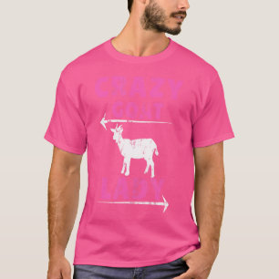 Crazy Goat Lady Funny Goats Lovers Farmer T-Shirt