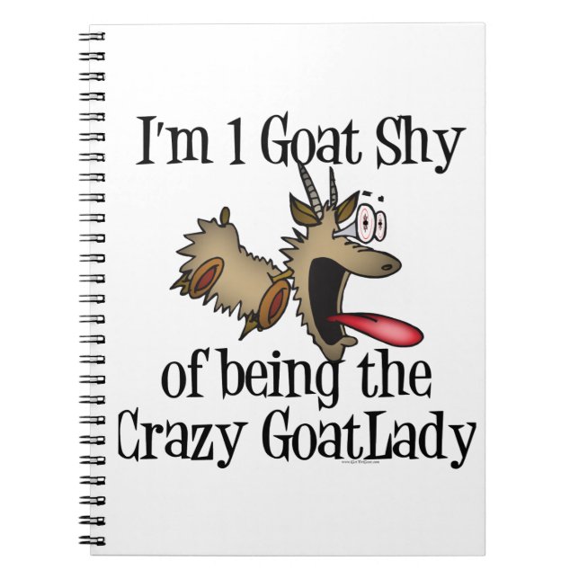Crazy Goat Lady GetYerGoat Notebook (Front)