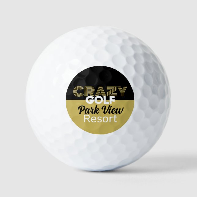 Crazy Golf Slogan, Mini Golf Course Golf Balls (Front)