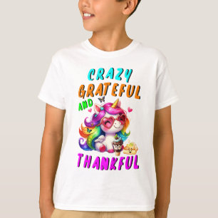 Crazy Grateful And Thankful T-Shirt