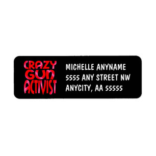 Crazy Gun Activist in Red
