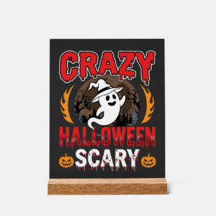 Crazy Halloween Scary Ghost and Pumpkin Design Acrylic Sign