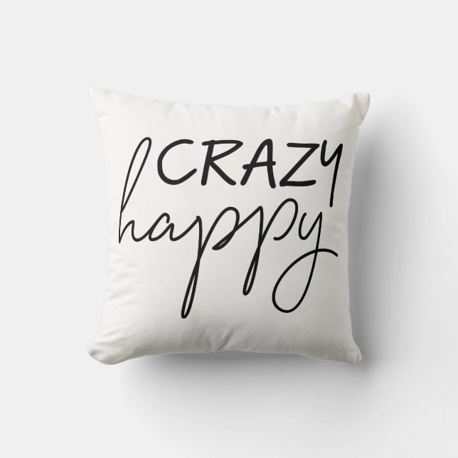 Crazy Happy Pillow (Front)