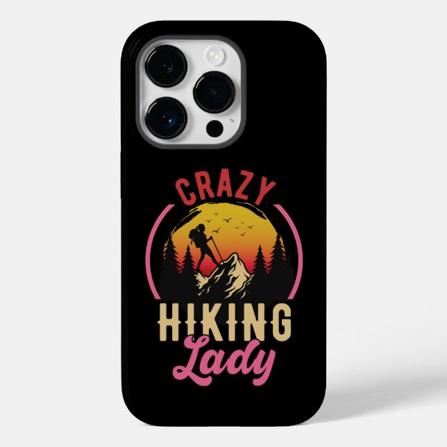 Crazy Hiking Lady, Woman Loves Mountain Hiking Case-Mate iPhone Case (Back)